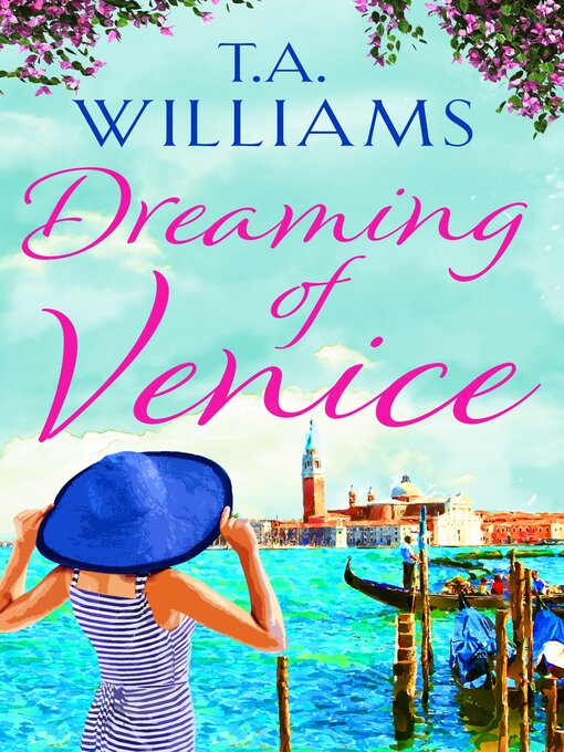 Title details for Dreaming of Venice by T.A. Williams - Available